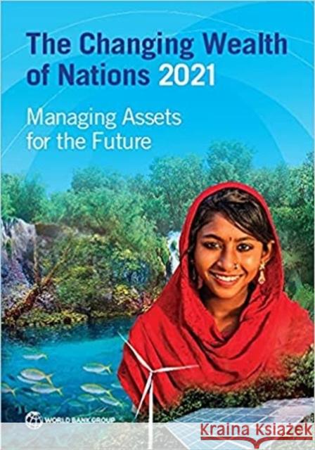 Changing Wealth of Nations 2020: From Accounting to Managing Wealth World Bank 9781464815904 World Bank Publications - książka