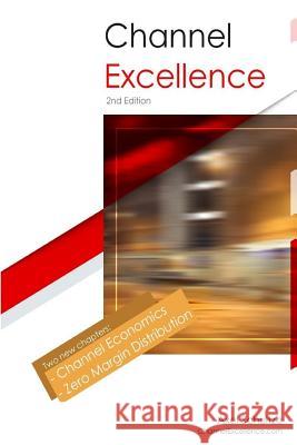 Channel Excellence Axel Schultze 9780615177595 Axel Schultze - książka