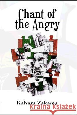 Chant of the Angry Zakama Kabura Zakama 9798428565928 Independently published - książka