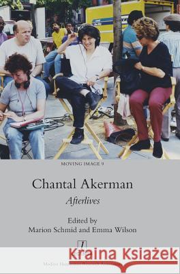 Chantal Akerman: Afterlives Emma Wilson, Marion Schmid, Emma Wilson, Marion Schmid 9781781886397 Legenda - książka
