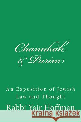 Chanukah & Purim R. Yair Hoffman 9781463743826 Createspace - książka