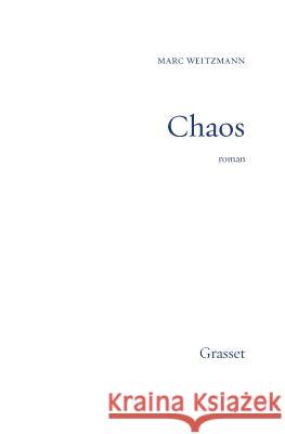 Chaos Weitzmann-M 9782246552512 Grasset - książka