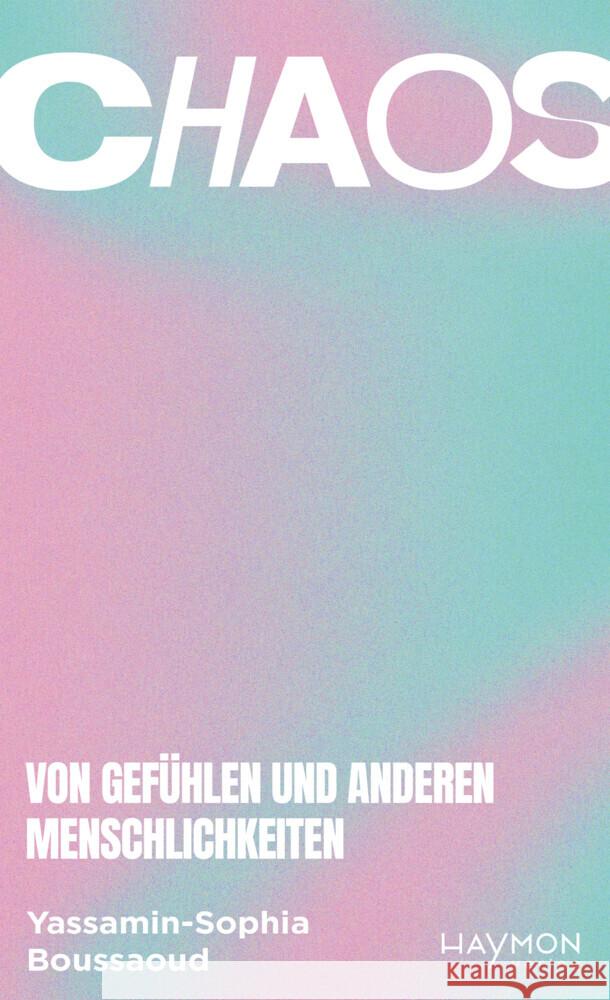 Chaos Boussaoud, Yassamin-Sophia 9783709982280 Haymon Verlag - książka