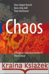 chaos: a program collection for the pc  Korsch, Hans Jürgen 9783540748663 Springer - książka