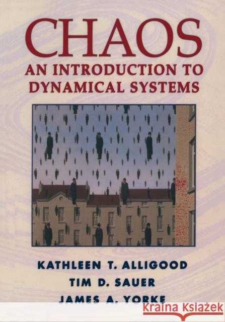 Chaos: An Introduction to Dynamical Systems Alligood, Kathleen T. 9780387946771 Springer - książka