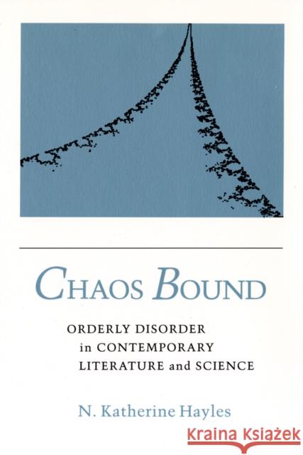 Chaos Bound N. Katherine Hayles 9780801422621 Cornell University Press - książka