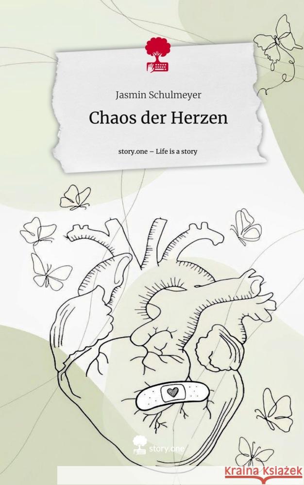 Chaos der Herzen. Life is a Story - story.one Schulmeyer, Jasmin 9783710857911 story.one publishing - książka