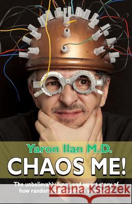 Chaos Me! Yaron Ilan 9781792628870 Independently Published - książka