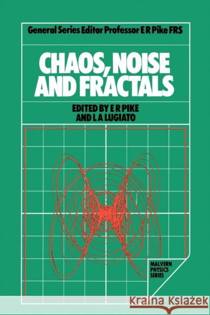 Chaos, Noise and Fractals  9780367403409 Taylor and Francis - książka