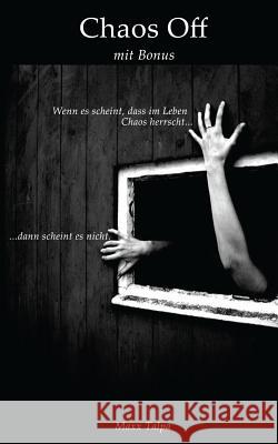 Chaos off Talpa, Maxx 9781492969983 Createspace - książka