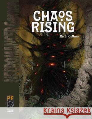 Chaos Rising PF James Collura Necromancer Games 9781622839384 Necromancer Games - książka