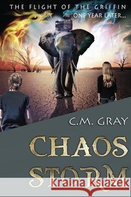 Chaos Storm C M Gray 9784867511107 Next Chapter - książka