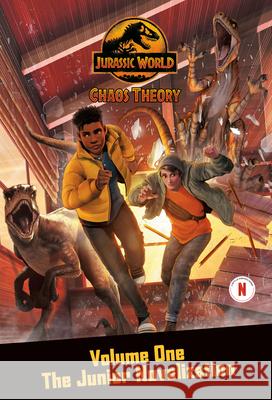 Chaos Theory, Volume One: The Junior Novelization (Jurassic World: Chaos Theory) Steve Behling 9780593483091 Random House Books for Young Readers - książka