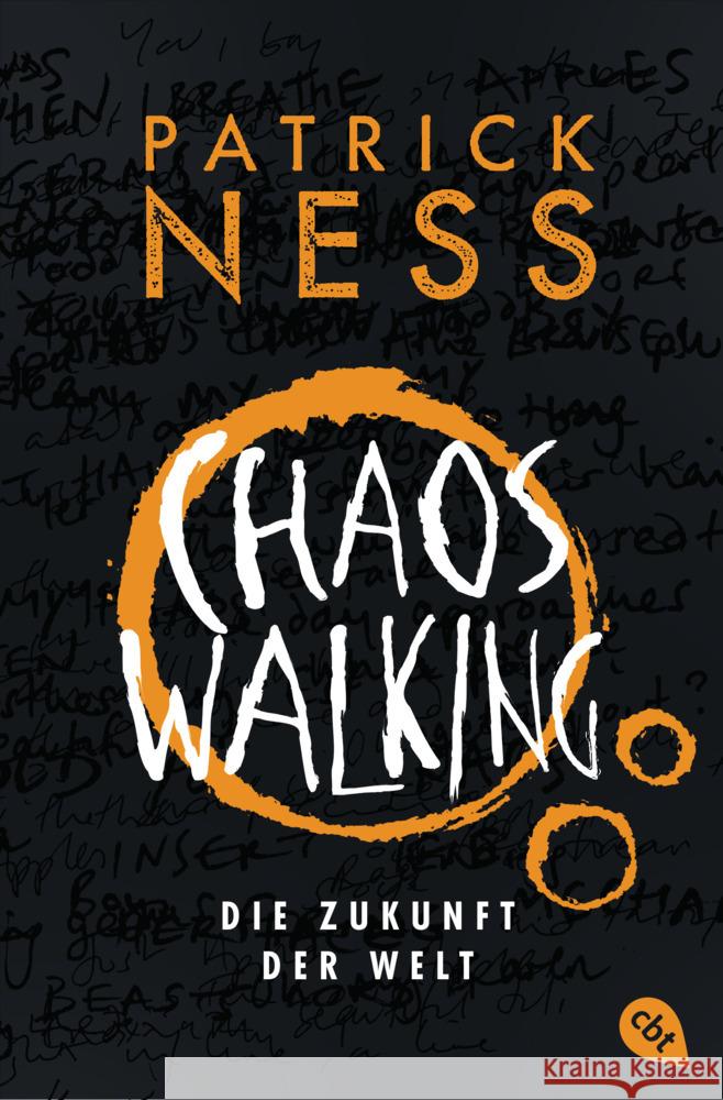 Chaos Walking - Die Zukunft der Welt Ness, Patrick 9783570313053 cbt - książka