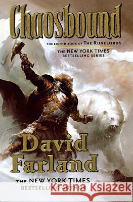 Chaosbound: The Eighth Book of the Runelords Farland, David 9781250300591 St. Martins Press-3pl - książka