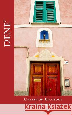 Chapbook Erotique La Femme Dene Nelson 9781494978099 Createspace - książka