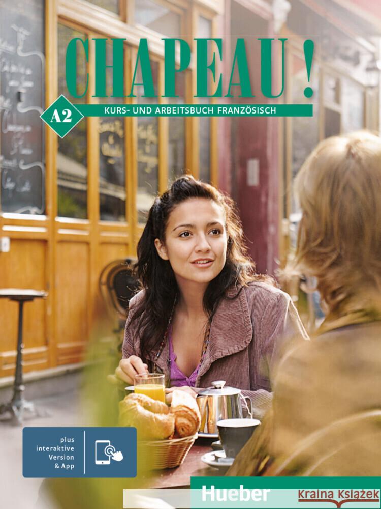 Chapeau ! A2, m. 1 Buch, m. 1 Beilage Laudut, Nicole, Guilhem-Hou, Annick 9783192834349 Hueber - książka