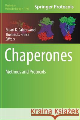 Chaperones: Methods and Protocols Calderwood, Stuart K. 9781493974764 Humana Press - książka