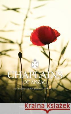 Chaplains of ANZAC: New Zealand's fallen Chaplains of the Great War Cohen, R. 9780994117656 Lang Book Publishing, Limited - książka