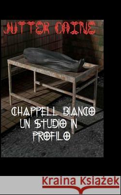 Chappell Bianco Un Studio In Profilo Stewart, Christopher 9781478287087 Createspace - książka