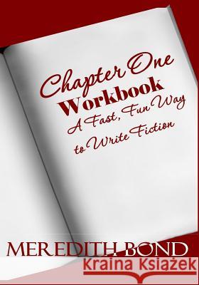 Chapter One Workbook Meredith Bond 9781985293298 Createspace Independent Publishing Platform - książka