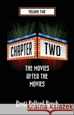 Chapter Two: The Movies After the Movies [Volume 2] Bob McLain Brett Ballard-Beach 9781683902737 Pulp Hero Press - książka