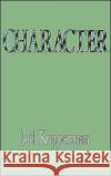 Character Joel J. Kupperman 9780195096545 Oxford University Press