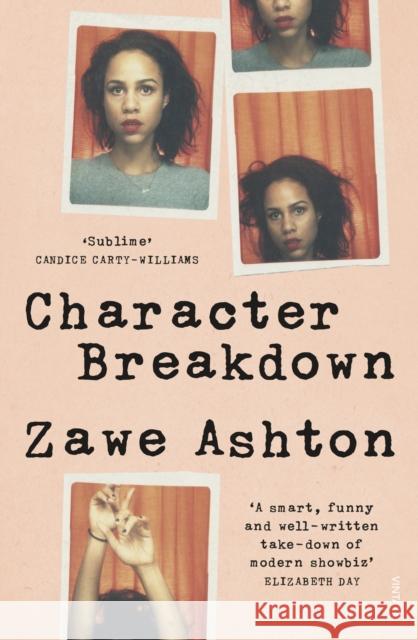 Character Breakdown Zawe Ashton 9781784703387 Vintage Publishing - książka