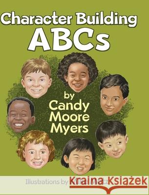 Character Building ABCs Candy Moore Myers 9781087919614 Indy Pub - książka