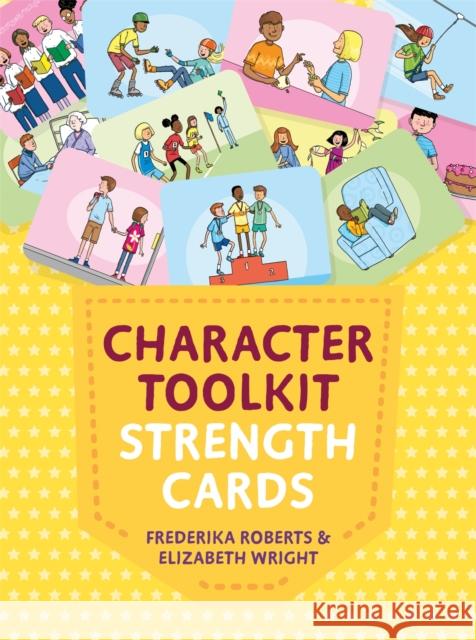 Character Toolkit Strength Cards Elizabeth Wright Frederika Roberts David O'Connell 9781787752733 Jessica Kingsley Publishers - książka