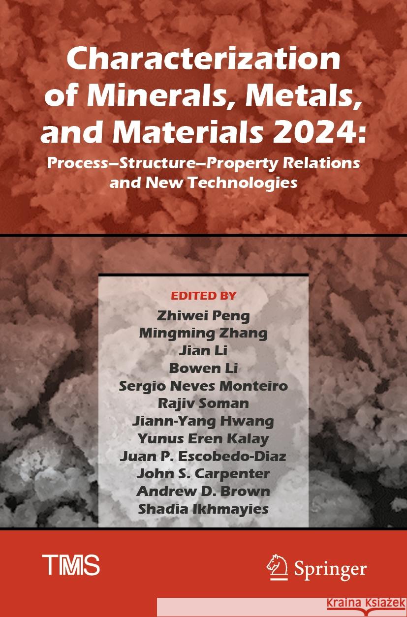 Characterization of Minerals, Metals, and Materials 2024  9783031503061 Springer - książka