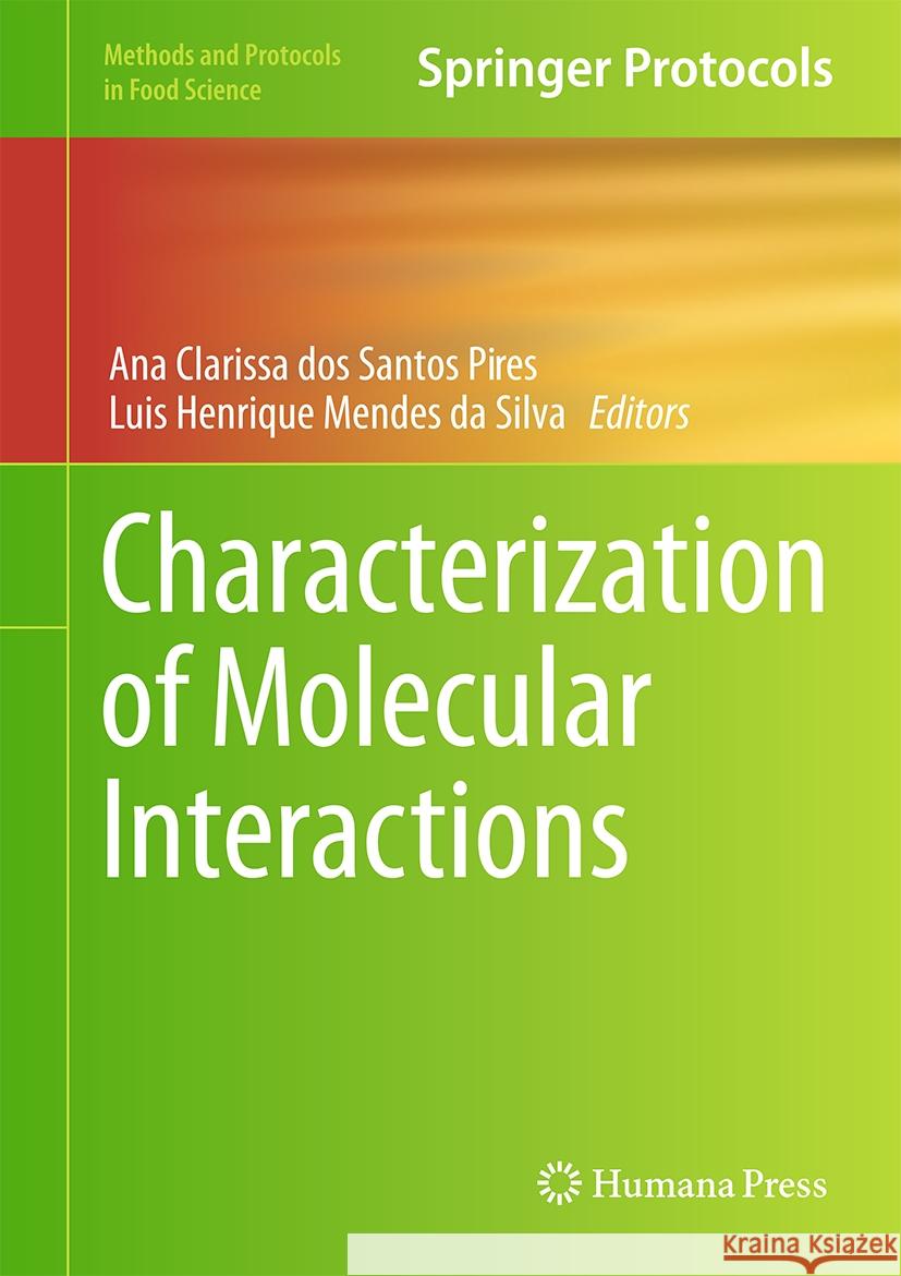 Characterization of Molecular Interactions Ana Clarissa Do Luis Henrique Mende 9781071642931 Humana - książka