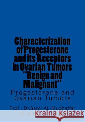 Characterization of Progesterone and its Receptors in Ovarian Tumors 