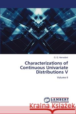 Characterizations of Continuous Univariate Distributions V G. G. Hamedani 9786202004909 LAP Lambert Academic Publishing - książka