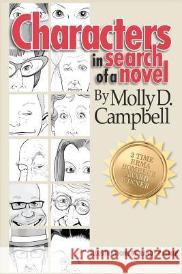 Characters In Search of a Novel Palmer, Randy 9781478399612 Createspace - książka