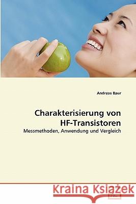 Charakterisierung von HF-Transistoren Baur, Andreas 9783639360875 VDM Verlag - książka