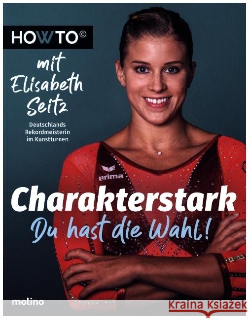 Charakterstark Seitz, Elisabeth 9783948696153 Molino, Schwäbisch Hall - książka