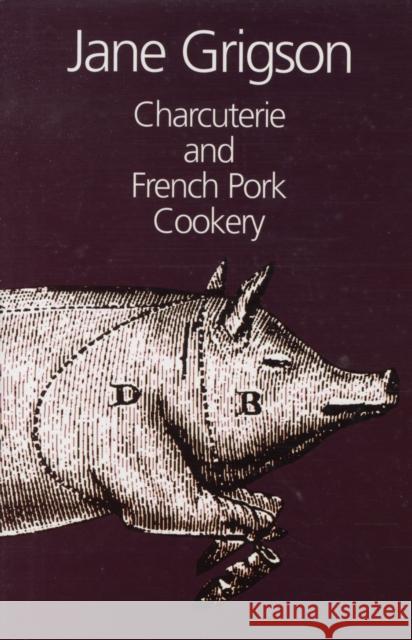 Charcuterie and French Pork Cookery Jane Grigson 9781902304885 Grub Street Publishing - książka