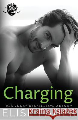 Charging Elise Faber 9781637492055 Elise Faber - książka