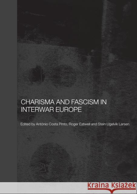 Charisma and Fascism  9780415419833 TAYLOR & FRANCIS LTD - książka