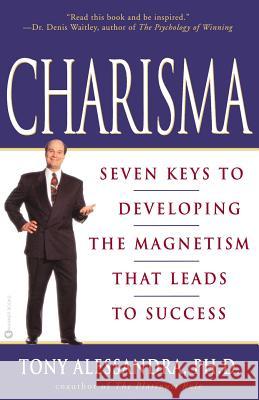 Charisma: Seven Keys to Developing the Magnetism That Leads to Success Tony Alessandra Tony PH. D. Allessandra 9780446675987 Warner Books - książka