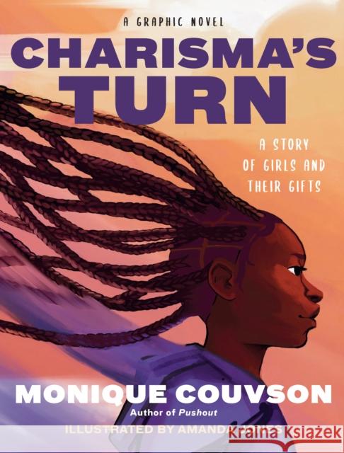 Charisma's Turn: A Graphic Novel Monique Couvson 9781620974018 The New Press - książka