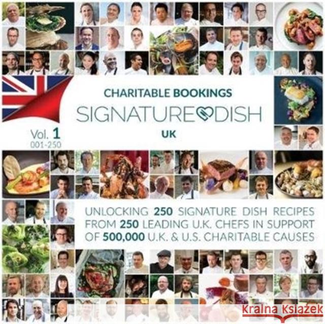 Charitable Bookings Signature Dish UK: Volume 1 001-250 David Johnstone 9780995711617 FH Global llp - książka