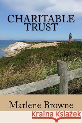 Charitable Trust Marlene Browne 9780997082906 Half Court Press Publishing - książka