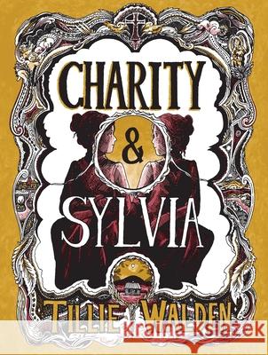 Charity and Sylvia Tillie Walden 9781770468382 Drawn & Quarterly - książka
