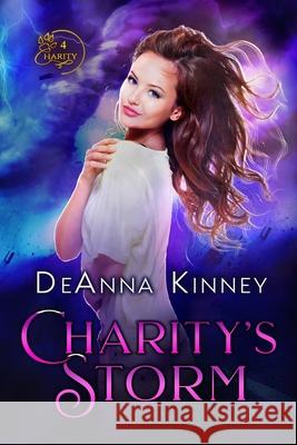 Charity's Storm (Charity Series Book 4) Deanna Kinney 9781493691494 Createspace - książka