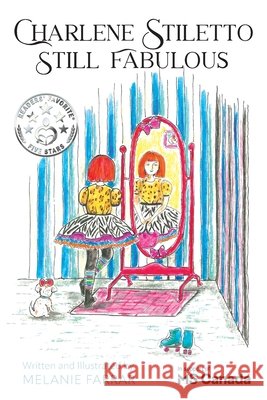 Charlene Stiletto Still Fabulous Melanie Farrar 9781038357670 FriesenPress - książka
