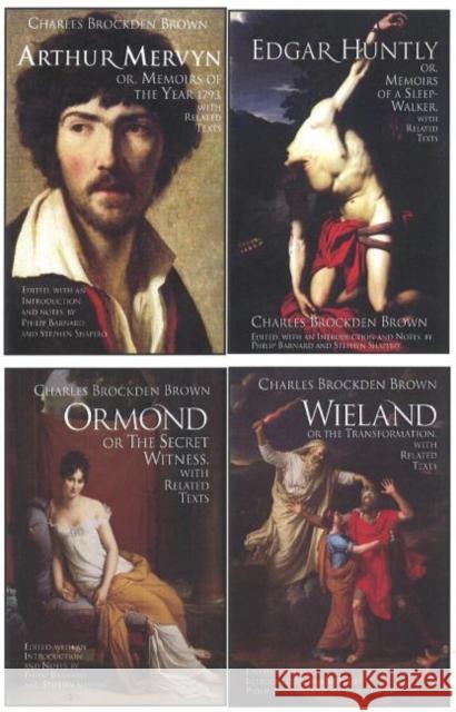 Charles Brockden Brown's Wieland, Ormond, Arthur Mervyn, and Edgar Huntly: with Related Texts: A Four-Volume Set Charles Brockden Brown, Philip Barnard, Stephen Shapiro 9781603841474 Hackett Publishing Co, Inc - książka