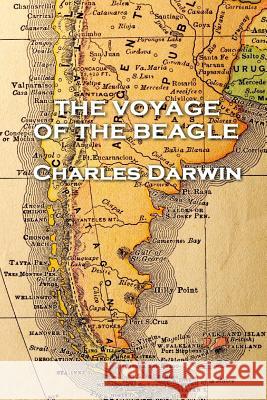 Charles Darwin - The Voyage of the Beagle Charles Darwin 9781787377424 Patagonia Publishing - książka