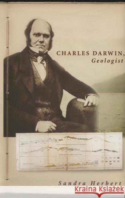 Charles Darwin, Geologist Sandra Herbert 9780801443480 Cornell University Press - książka